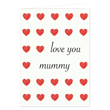 Love you Mummy Mother's Day Cards